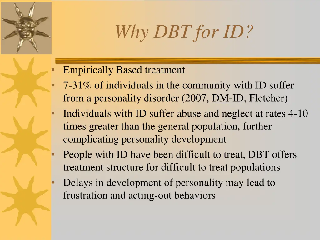 why dbt for id