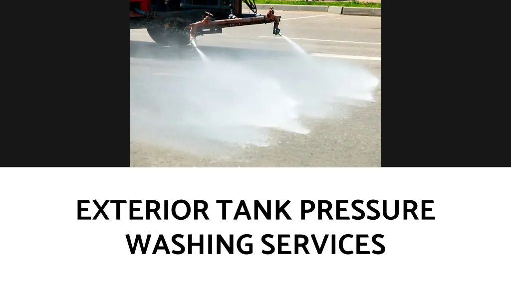 exterior tank pressure washing services