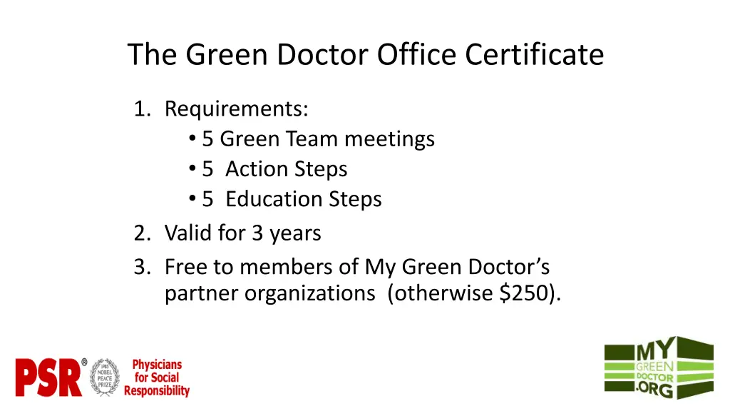 the green doctor office certificate