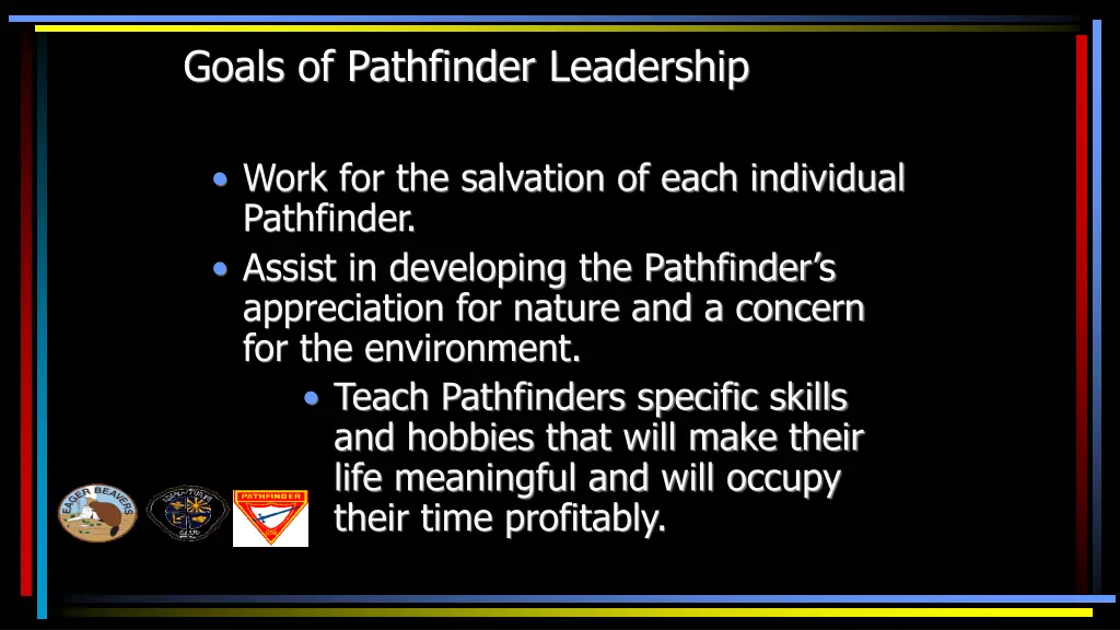 goals of pathfinder leadership 1