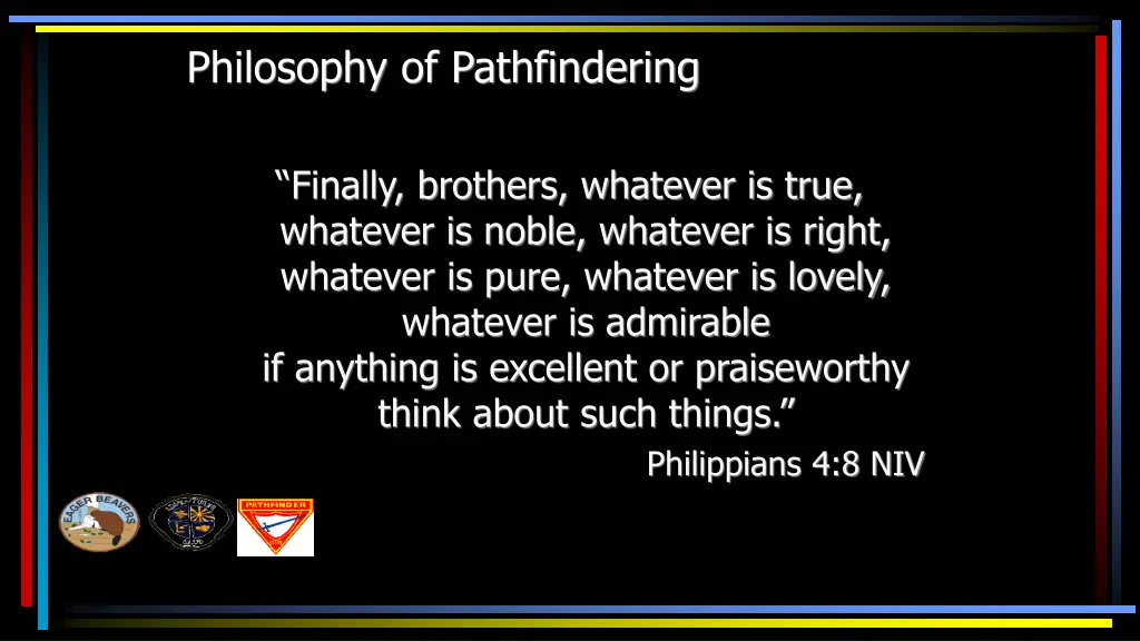 philosophy of pathfindering 2