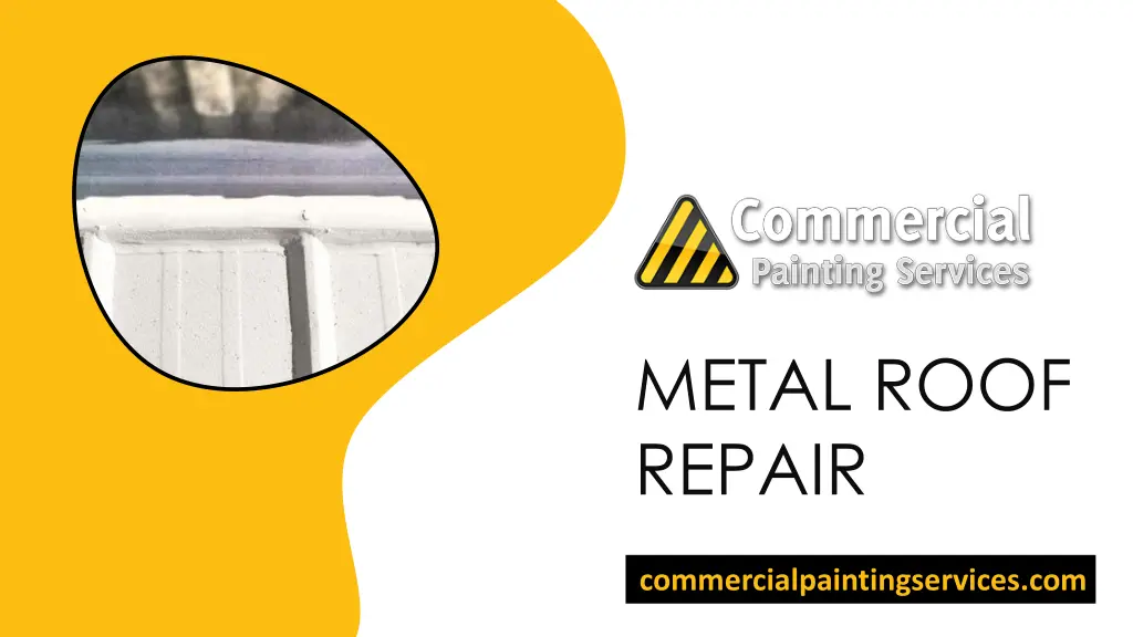 metal roof repair