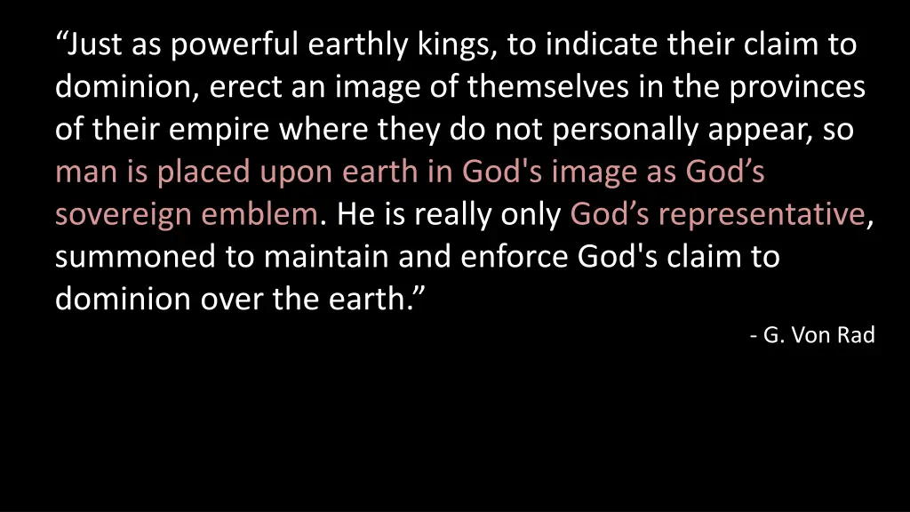 just as powerful earthly kings to indicate their