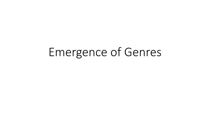 emergence of genres