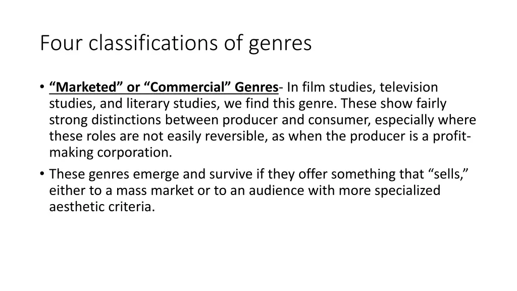 four classifications of genres