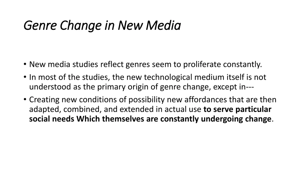 genre change in new media genre change