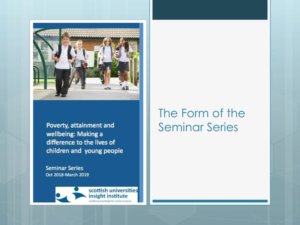 the form of the seminar series