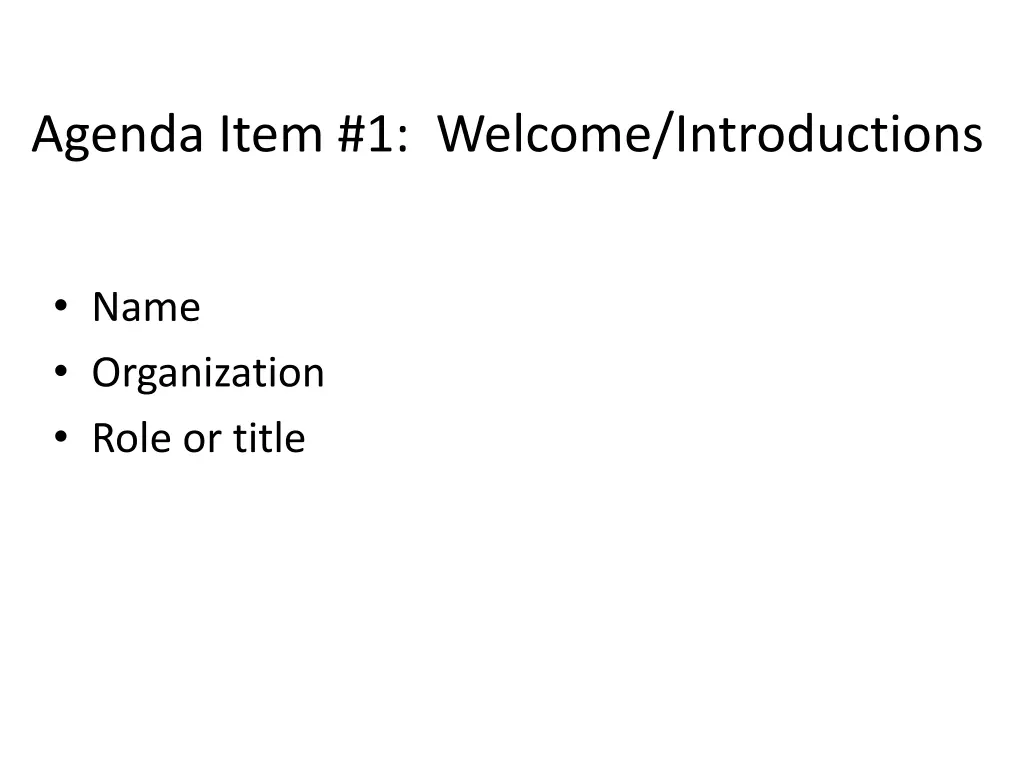 agenda item 1 welcome introductions