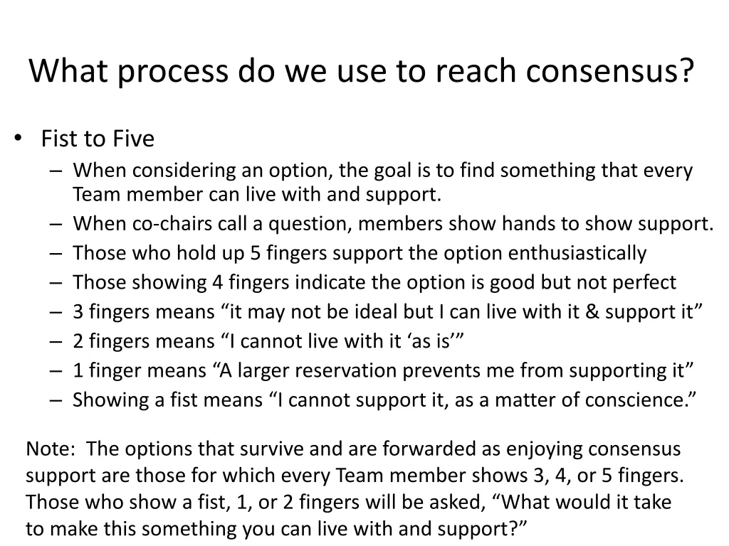 what process do we use to reach consensus