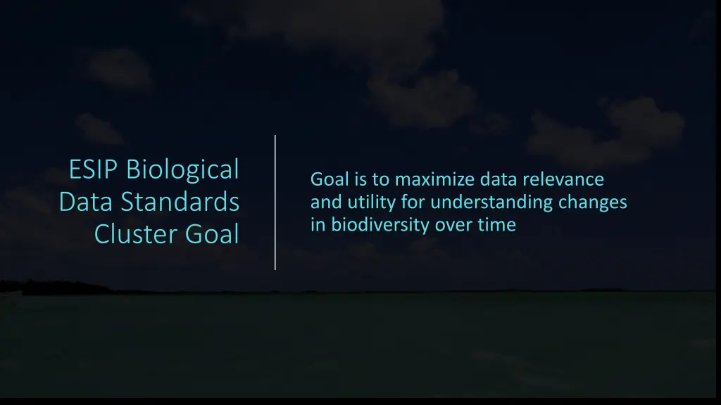 esip biological data standards cluster goal