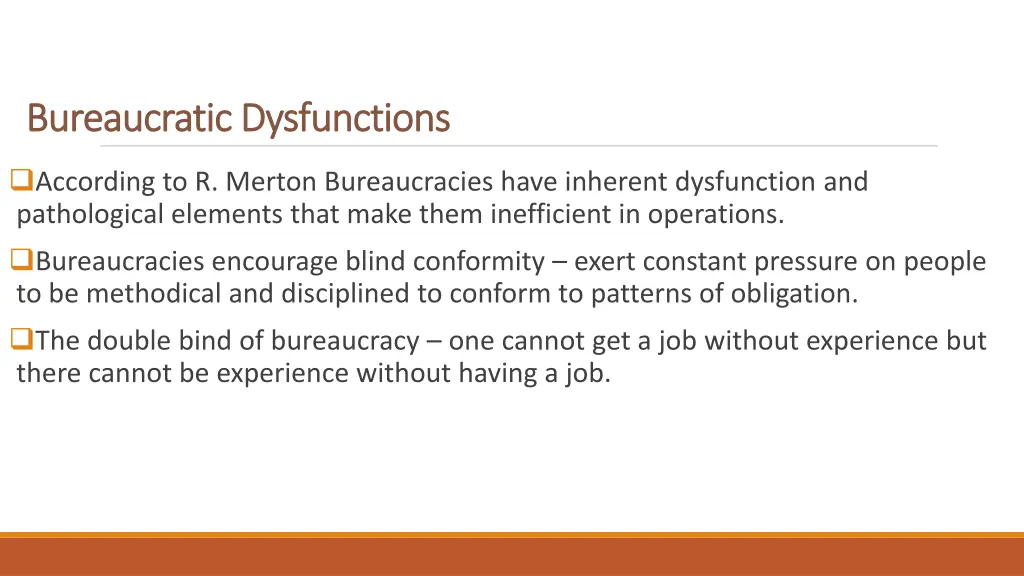 bureaucratic dysfunctions bureaucratic