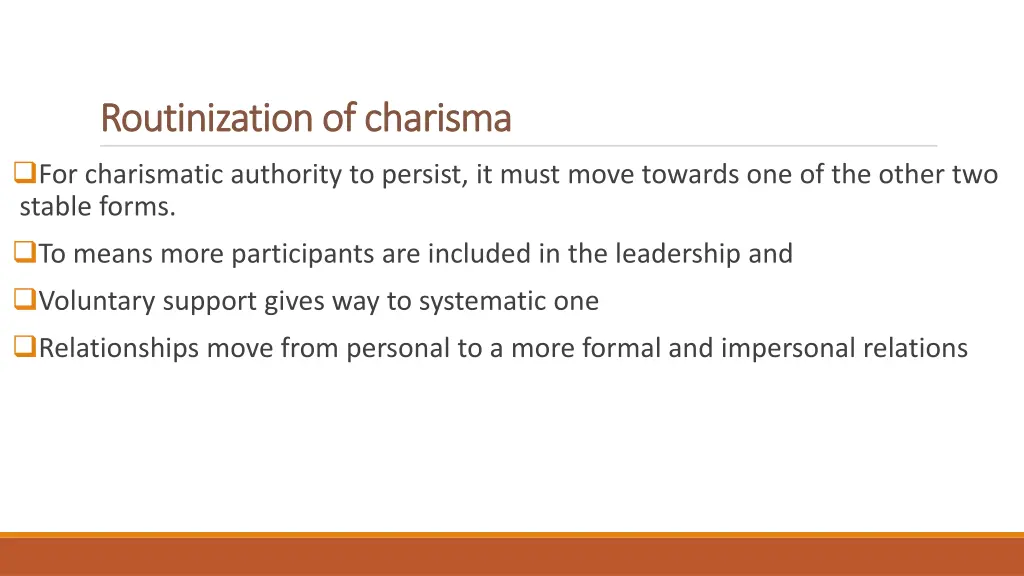 routinization of charisma routinization