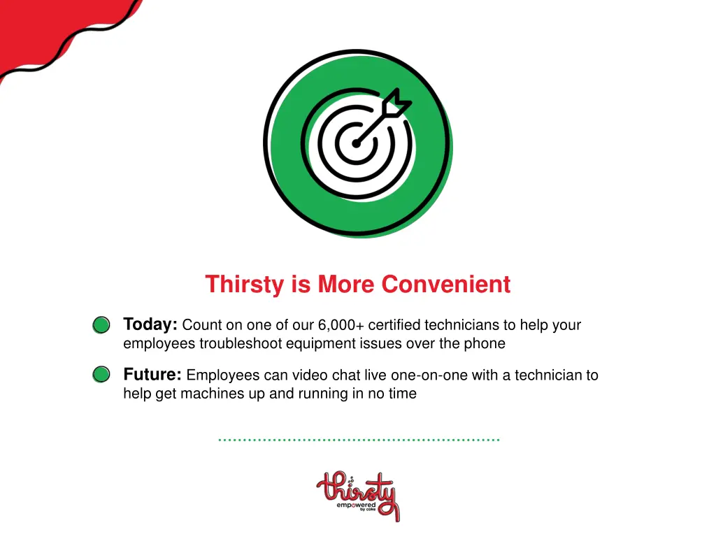 thirsty is more convenient