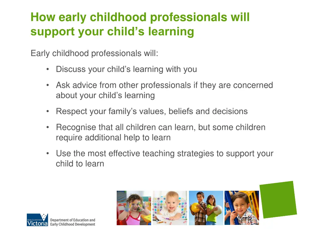 how early childhood professionals will support