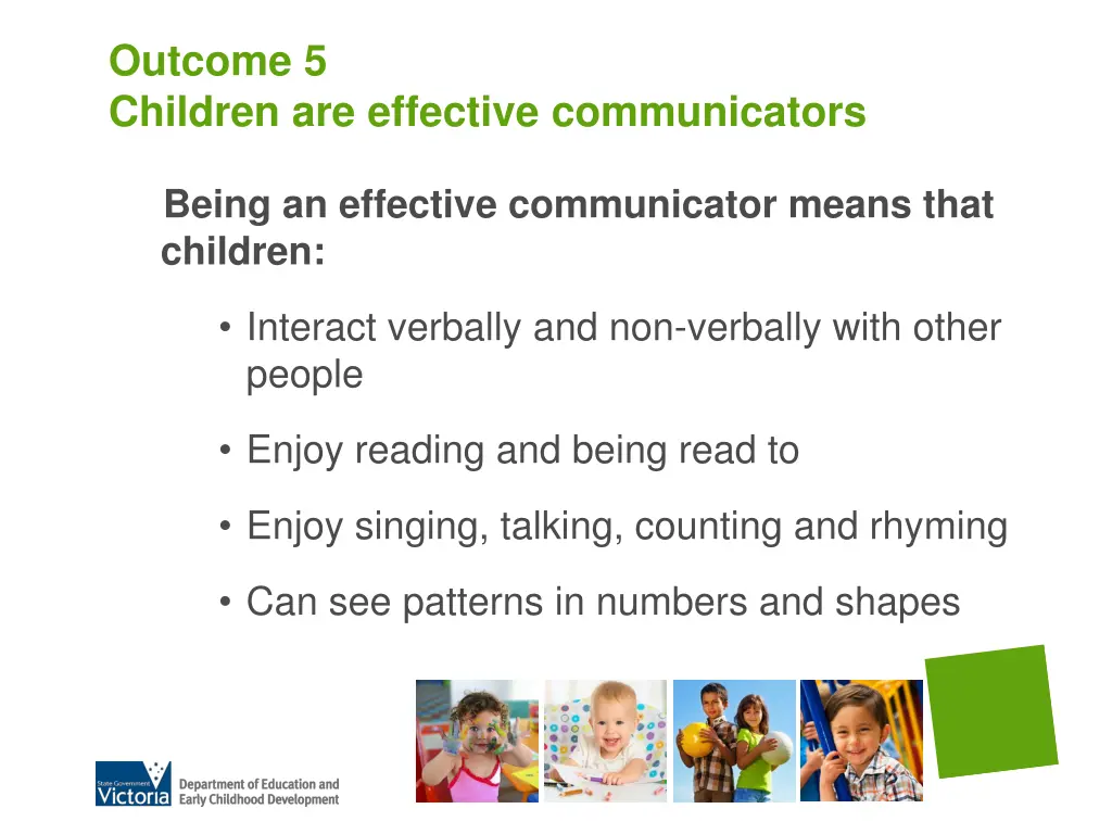 outcome 5 children are effective communicators