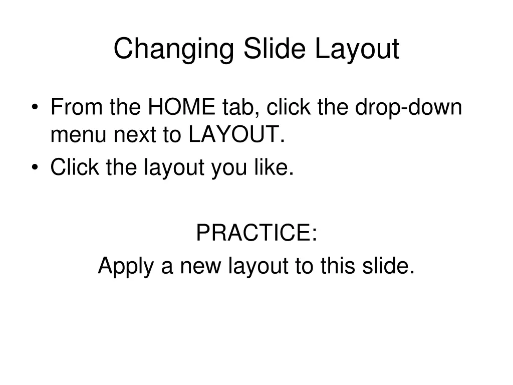 changing slide layout