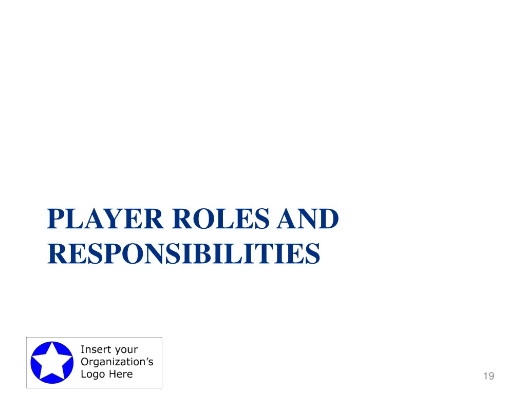 player roles and responsibilities