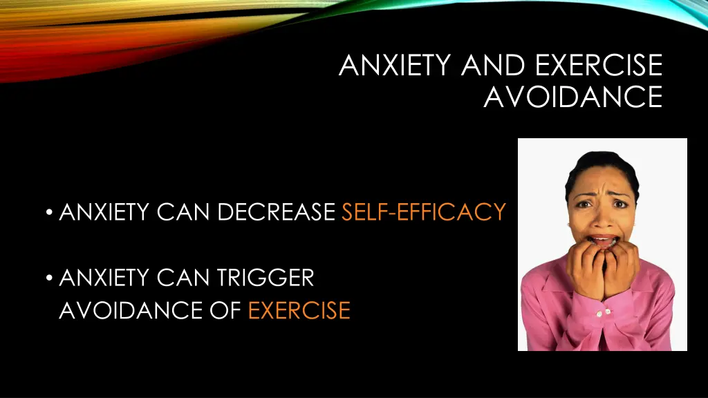 anxiety and exercise avoidance