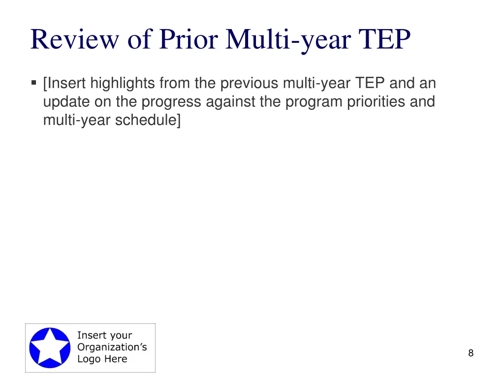 review of prior multi year tep