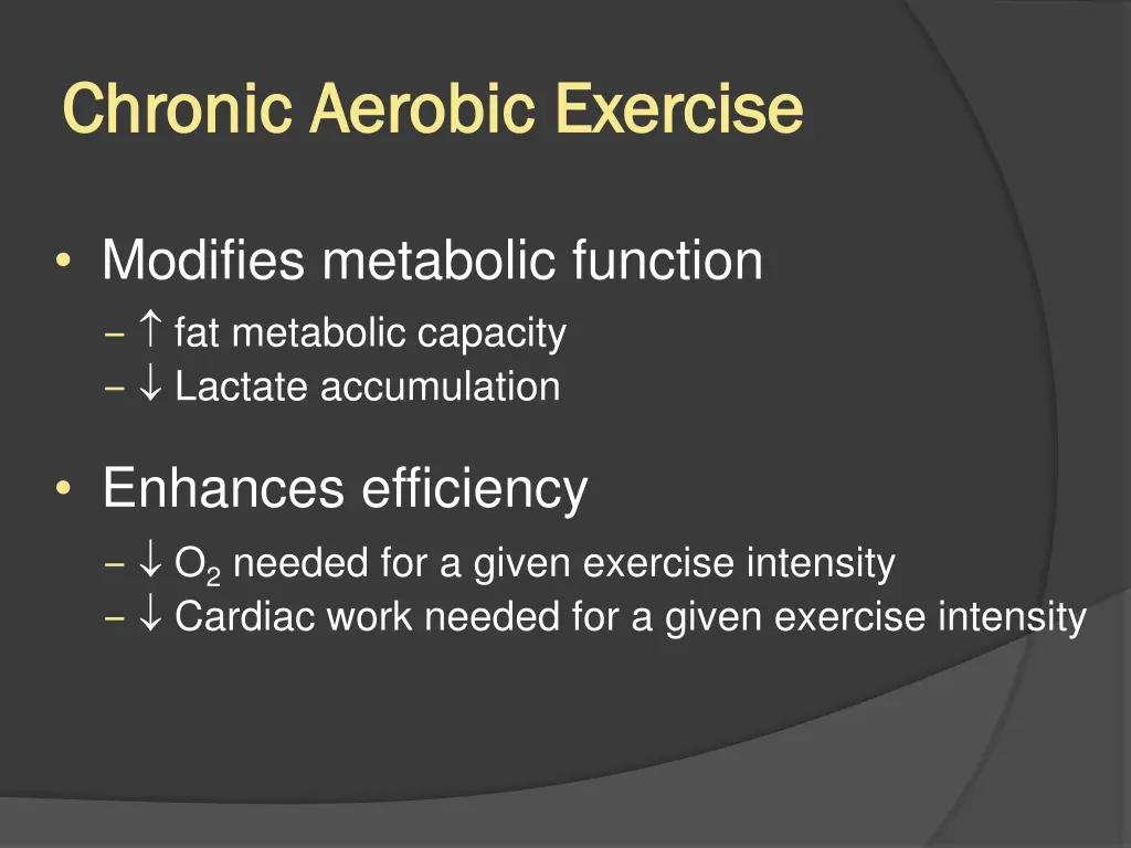 chronic aerobic exercise chronic aerobic exercise 1