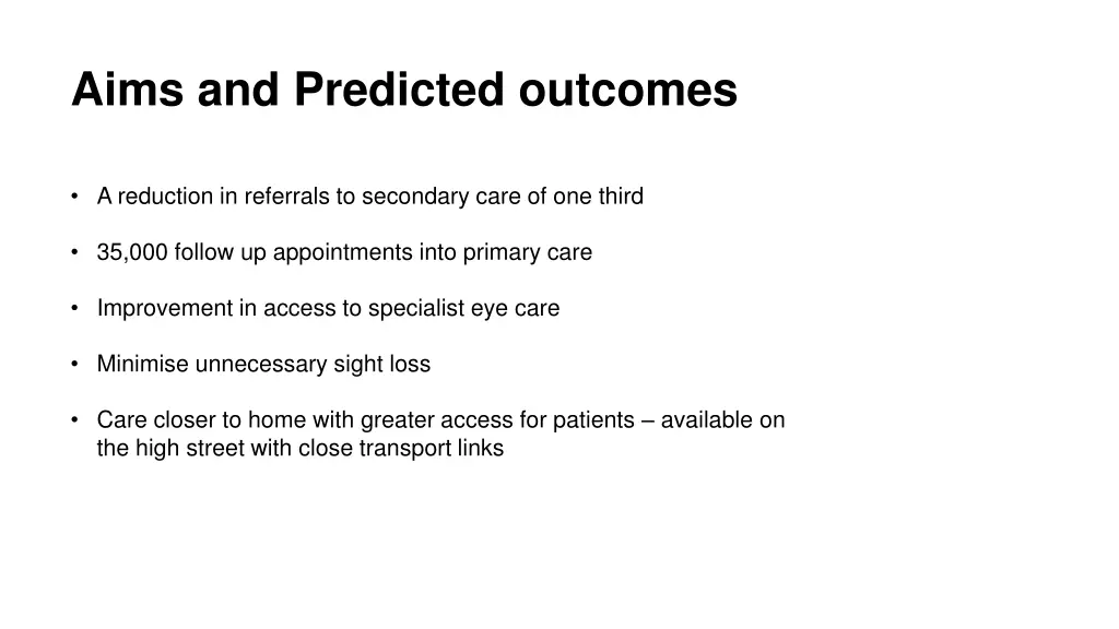 aims and predicted outcomes