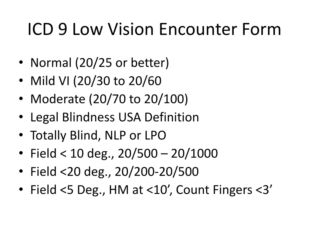 icd 9 low vision encounter form