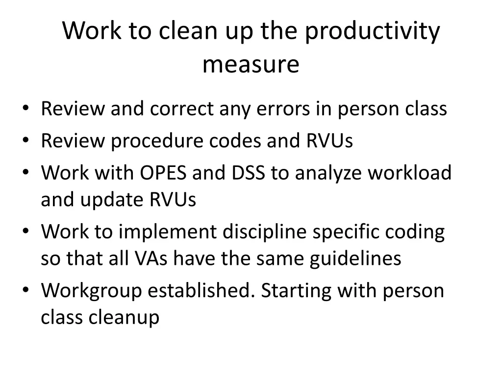 work to clean up the productivity measure