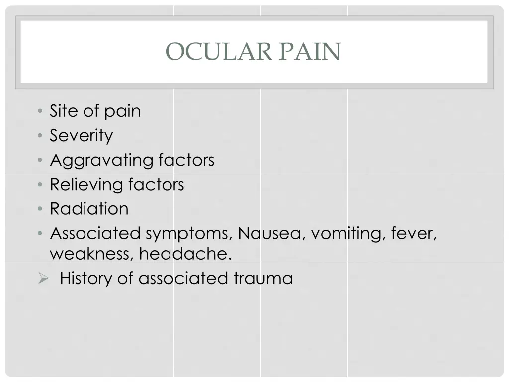 ocular pain