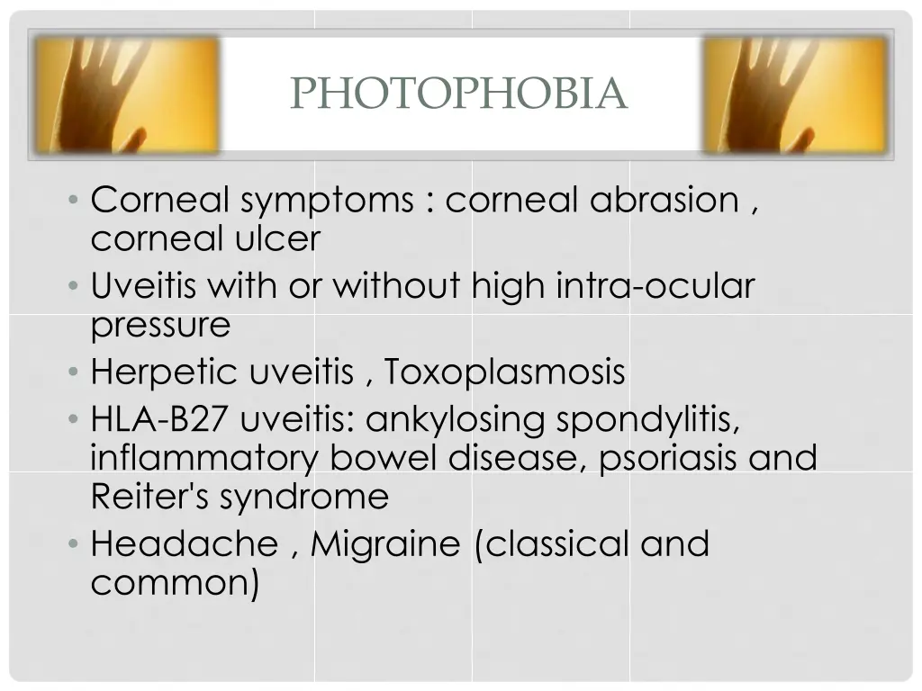 photophobia