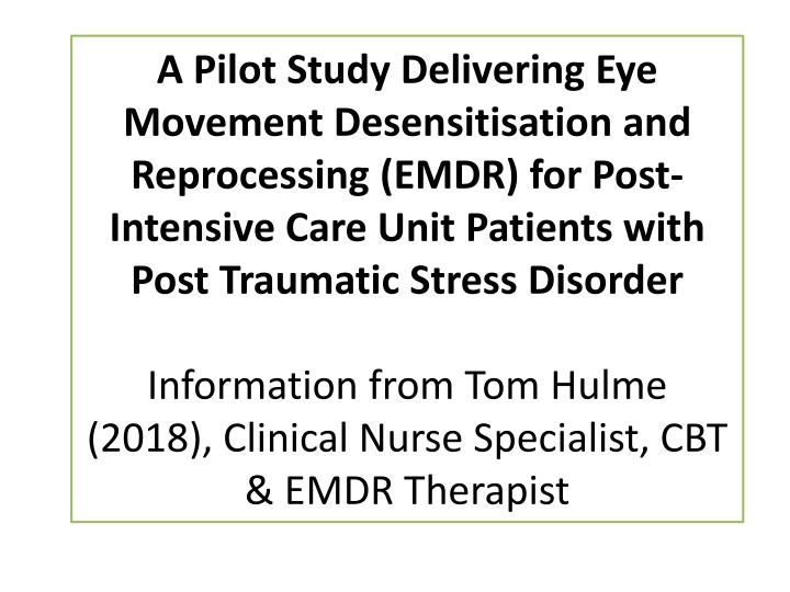 a pilot study delivering eye movement