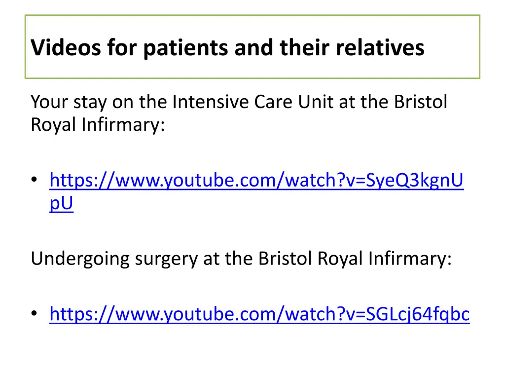 videos for patients and their relatives