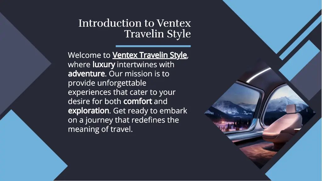 introduction to ventex travelin style travelin