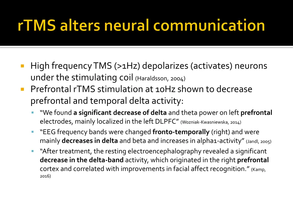 high frequency tms 1hz depolarizes activates