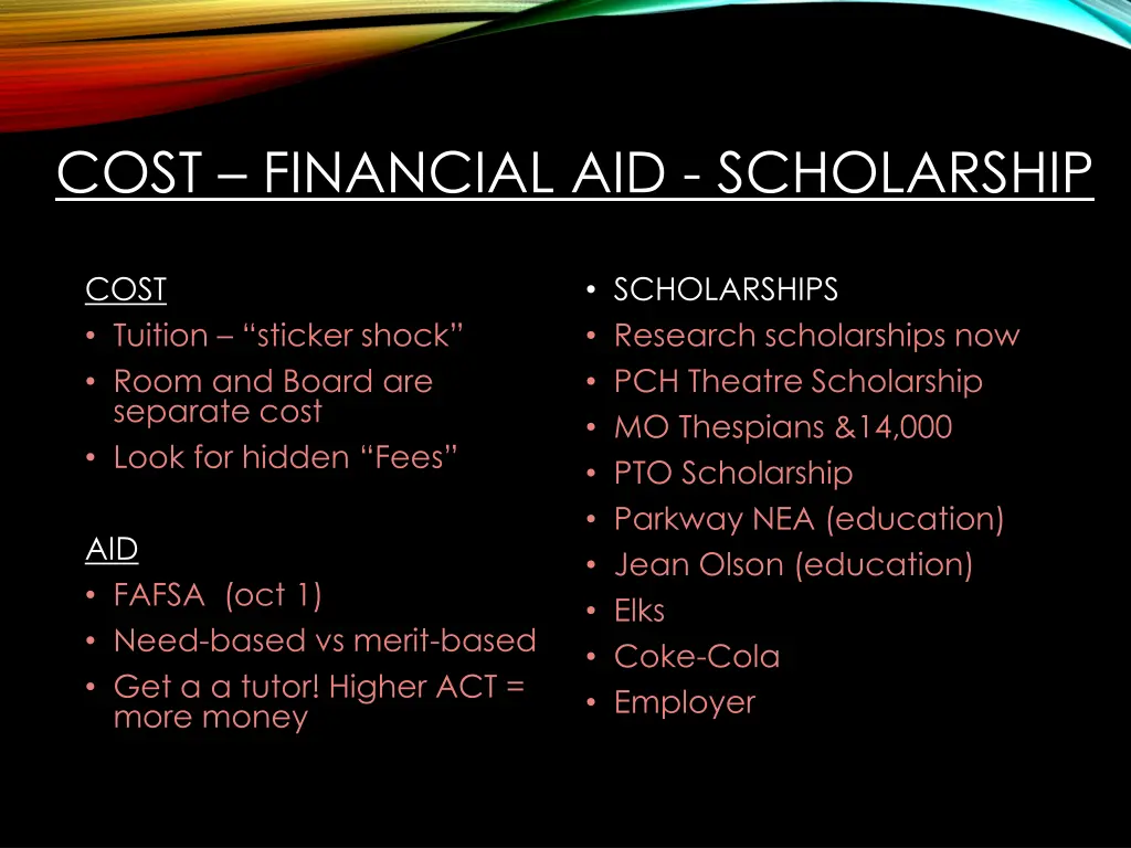 cost financial aid scholarship