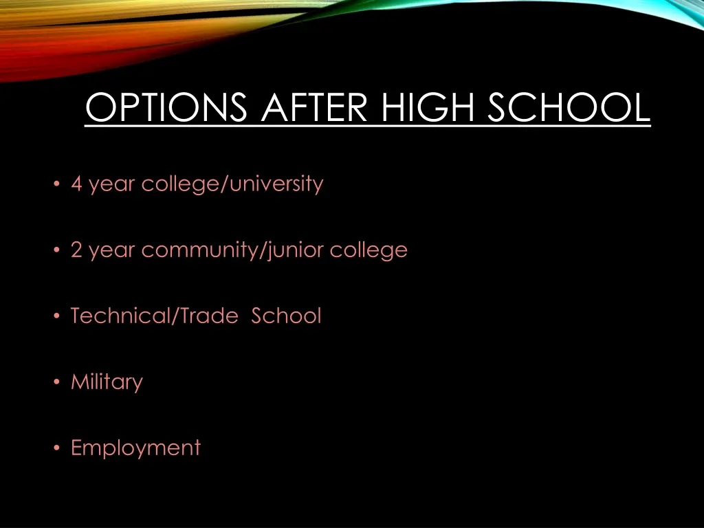 options after high school