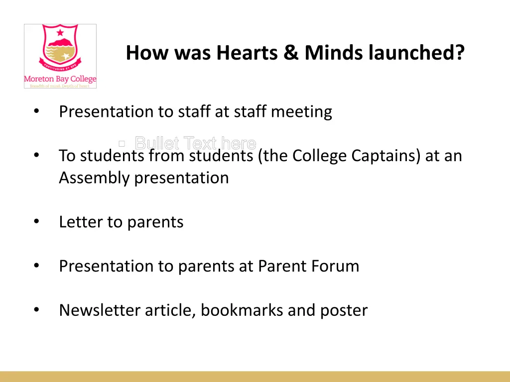 how was hearts minds launched