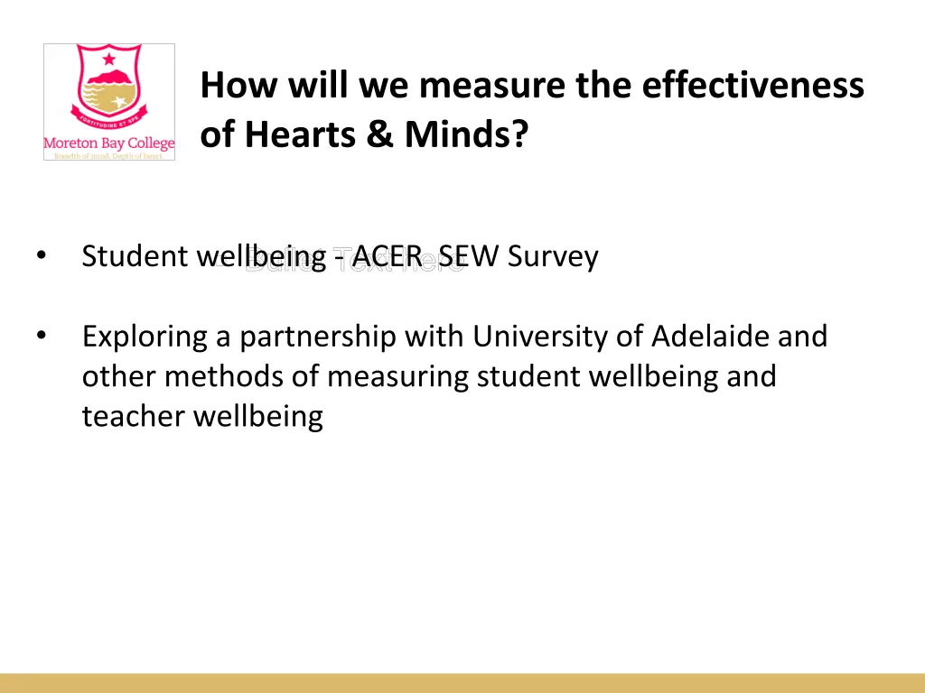 how will we measure the effectiveness of hearts