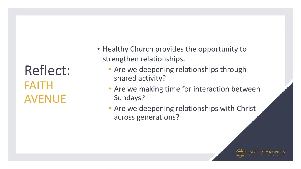 healthy church provides the opportunity