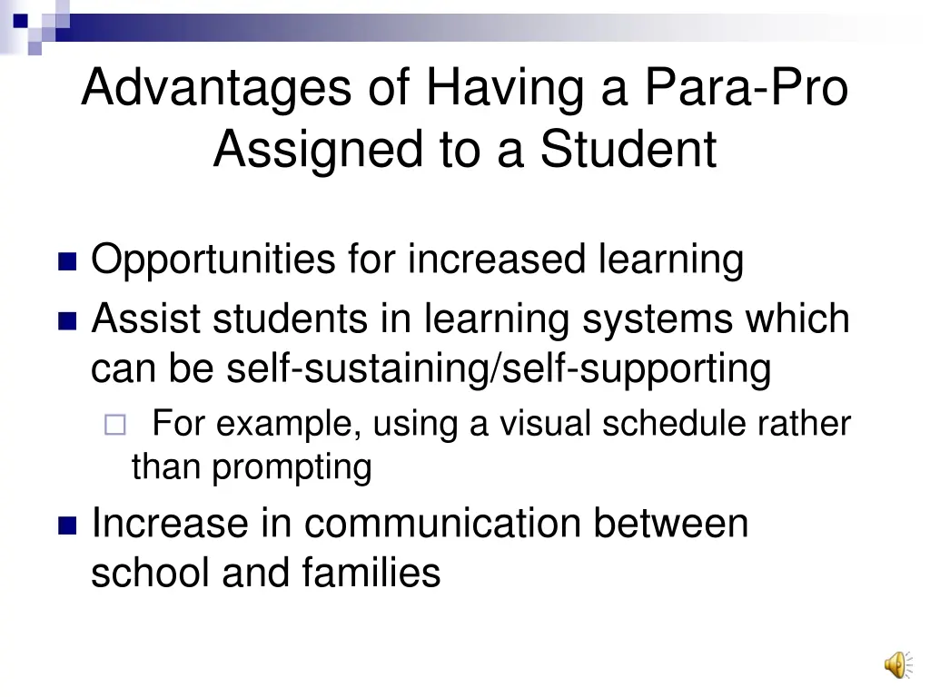 advantages of having a para pro assigned