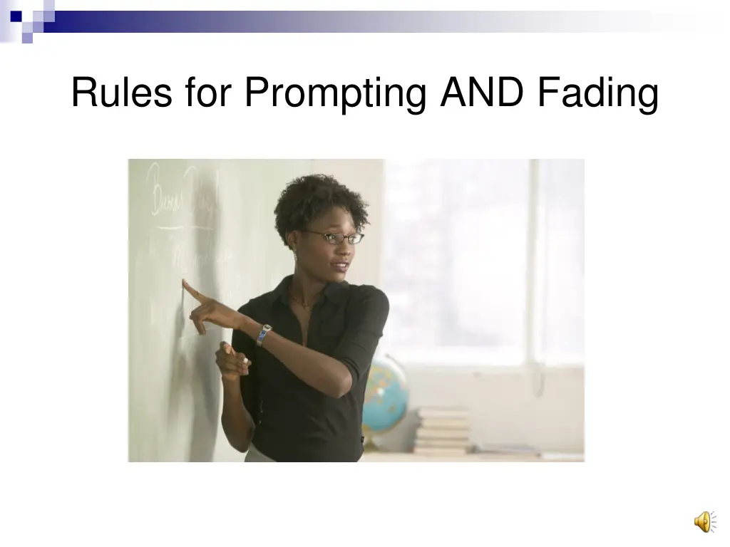 rules for prompting and fading