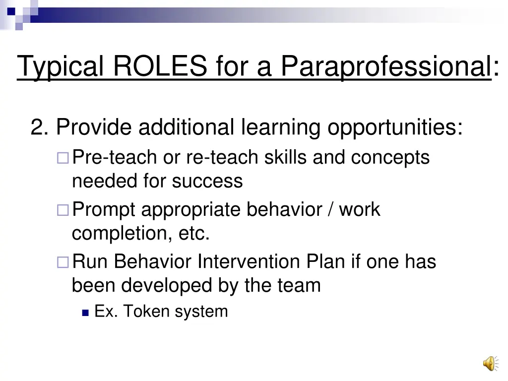 typical roles for a paraprofessional 1