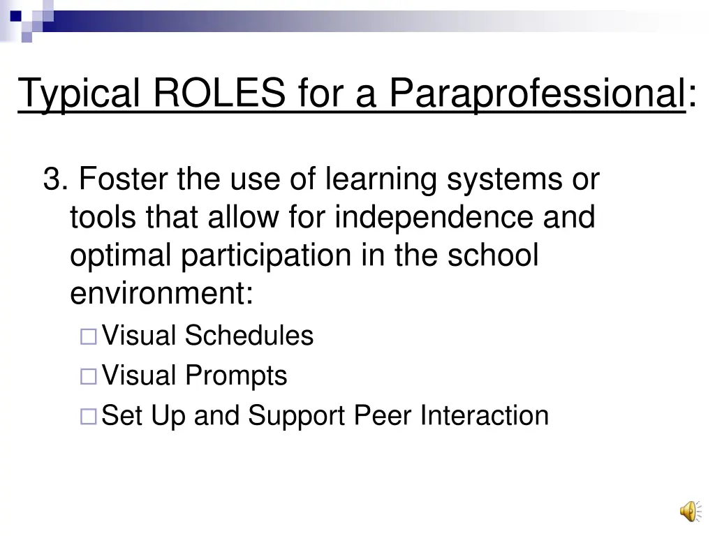 typical roles for a paraprofessional 2