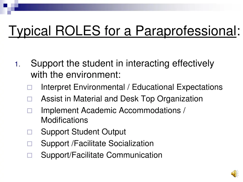 typical roles for a paraprofessional