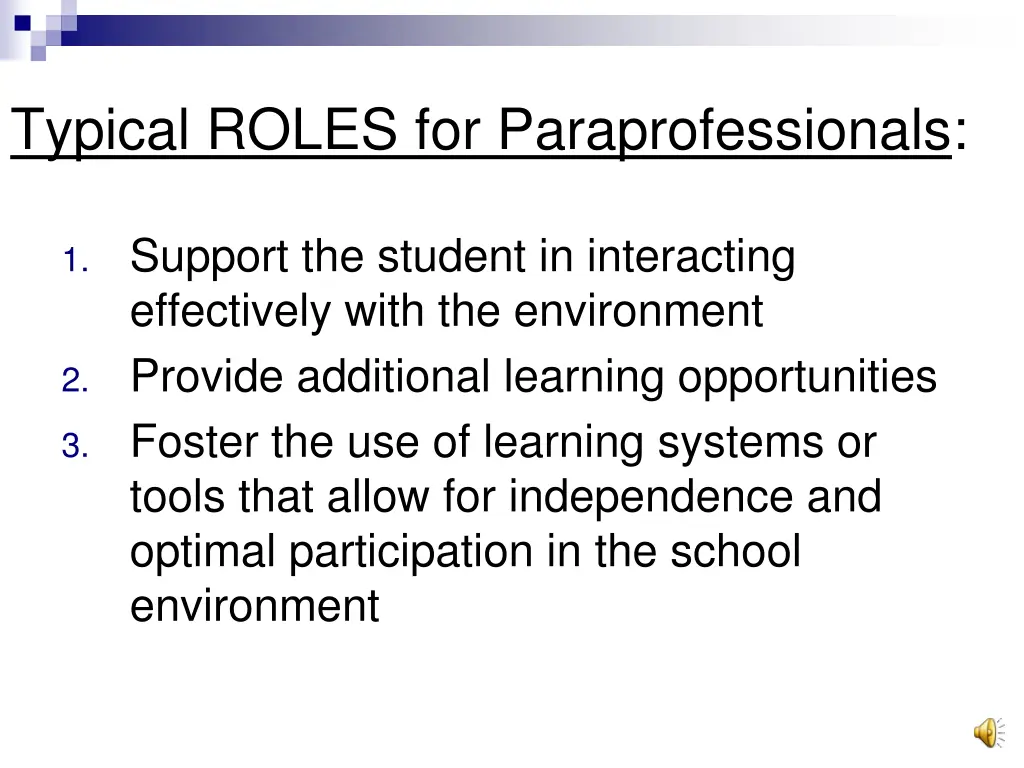 typical roles for paraprofessionals