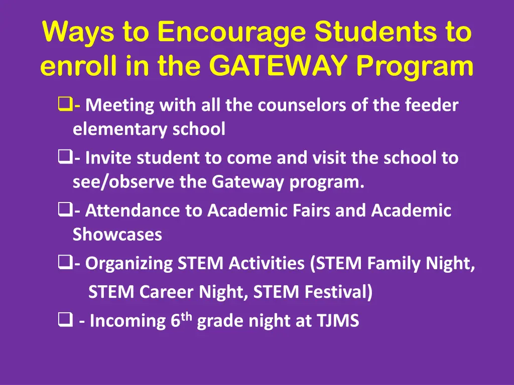 ways to encourage students to enroll