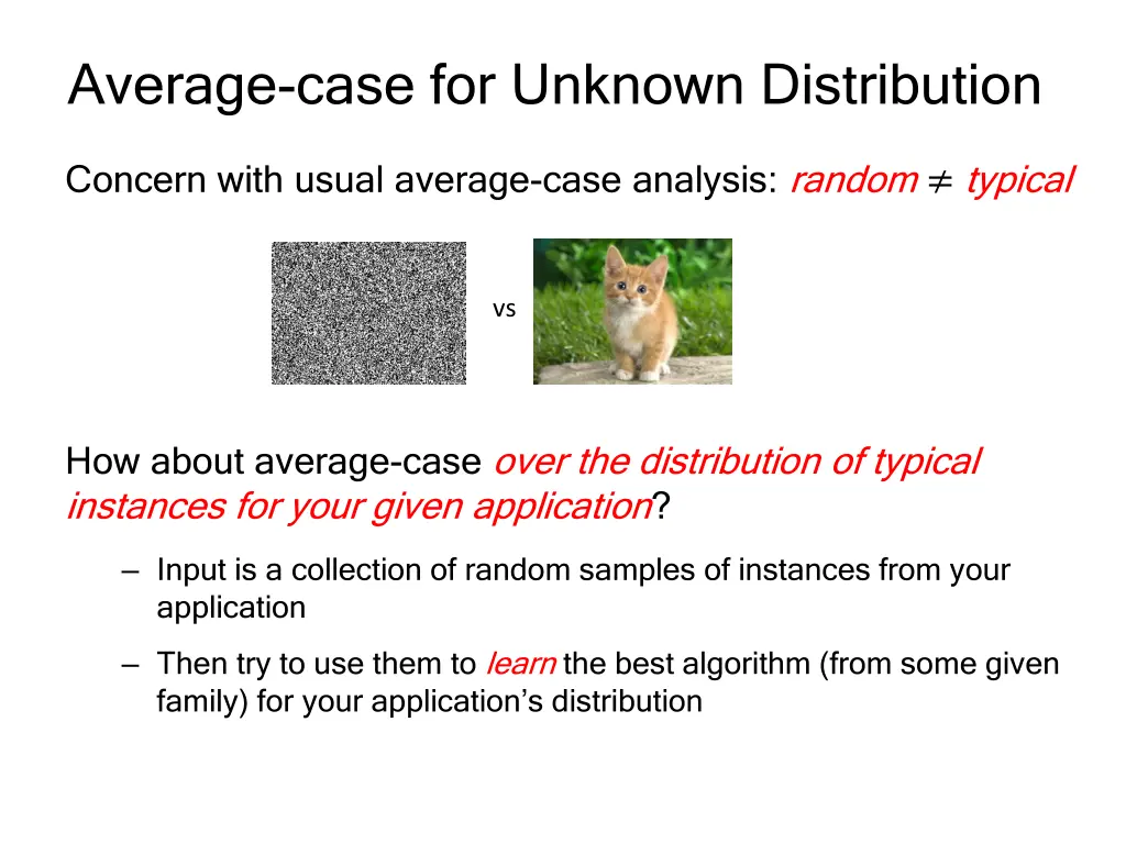 average case for unknown distribution