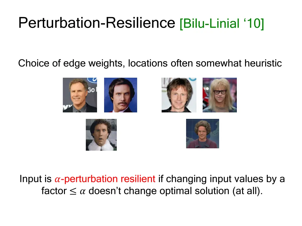 perturbation resilience bilu linial 10 1