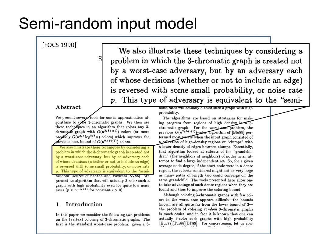 semi random input model