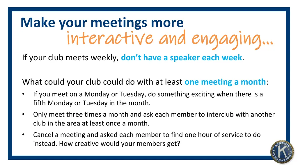 make your meetings more interactive and engaging