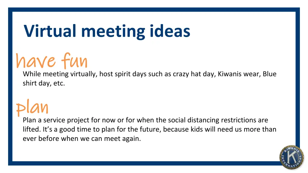 virtual meeting ideas have fun have fun